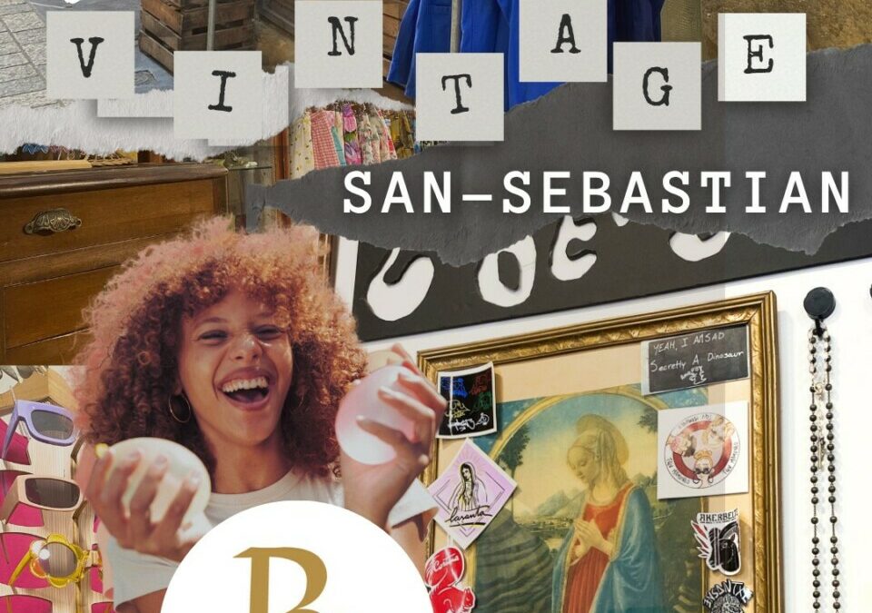 VINTAGE SHOPPING SAINT-SEBASTIEN